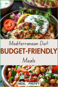 the mediterranean diet budget - friendly meals are easy to make, delicious and quick to eat