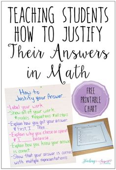 a piece of paper with the words teaching students how to justice their answers in math