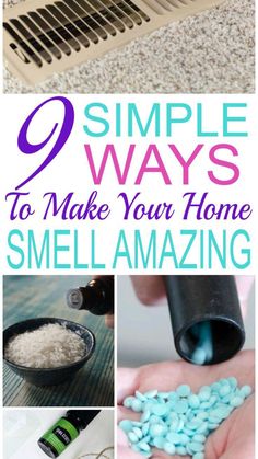 the steps to make your home smell amazing