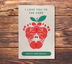 a card that says i love you to the core happy birthday with an apple on it