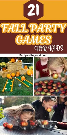 two pictures with the title 21 fall party games for kids, including apples and oranges