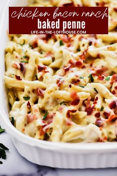 chicken bacon macaroni baked in a white casserole dish with text overlay