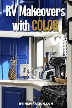 a kitchen with blue cabinets and white counter tops is featured in the magazine rv makeovers with color