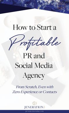 the title for how to start a portable pr and social media agency