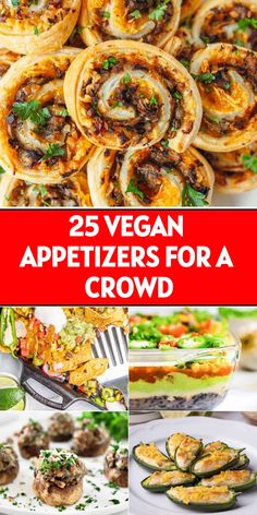 25 vegan appetizers for a crowd