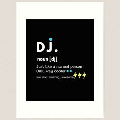 a black and white poster with the words dj on it