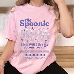 * T-SHIRT * DESCRIPTION * This Spoonie shirt is perfect for those living with chronic illness, rare diseases, and mental health challenges. It's cute and trendy while also educating others on Spoon Theory. Each spoon on the shirt gives an example of a daily task and how many spoons it can take. While this can differ for each person and each day, it helps to promote understanding. The informational paragraph says, "Spoon Theory: Every spoon symbolizes a unit of energy for those with chronic illne Spoon Theory, Living With Chronic Illness, Health Challenges, Rare Disease, Daily Task, Invisible Illness, Health Challenge, Mental Health Awareness, Chronic Illness