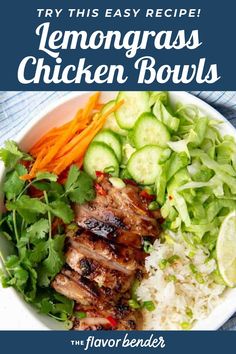 this easy recipe for lemongrass chicken bowls is the perfect dinner