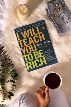 i will teach you to be rich by ramat seeth book and cup of coffee