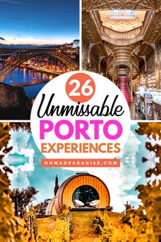 the top things to do in porto, italy with text overlay that reads 25 unmissable things to do in portugal