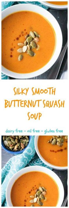 two bowls of soup with pumpkin seeds on top and the words silky smooth butternut squash soup