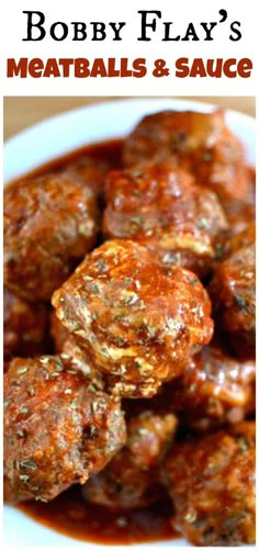 meatballs and sauce in a bowl with the words bobby flay's meatballs and sauce