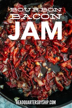 bourbon bacon jam in a skillet with text overlay