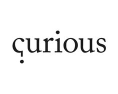 the word curious written in black on a white background