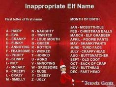 an elf is standing in front of a red background with the words inappropriate elf name