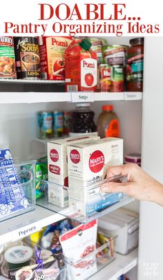 a refrigerator door is open with food in it and the words, doable pantry organizing ideas