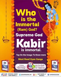 a poster with an image of the god and text that reads who is the immotal? supreme god kabir is important