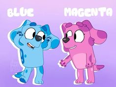 two cartoon dogs standing next to each other with the words blue and magenta on them