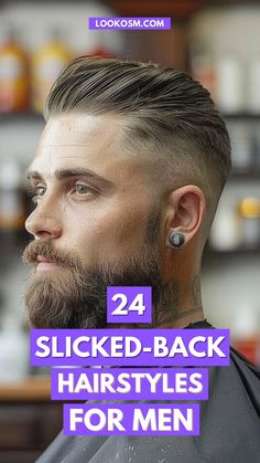 24 Slicked-Back Hairstyles for Men: Master the Art of Cool Sweep Back Hairstyle Men, Men Comb Back Hairstyle, Comb Back Hairstyles Men, Short On Side Long On Top Men, Mens Slickback Hairstyle, Mens Dapper Haircut, Clean Cut Haircut For Men, Slick Back With Beard, Older Mens Short Hairstyles