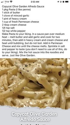 the recipe for copycat olive garden alfredo sauce is shown in an advertizer