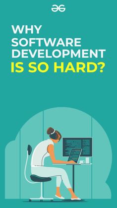 a person sitting in front of a computer with the words why software development is so hard?