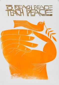 an orange and white poster with the words teach peace on it's back side