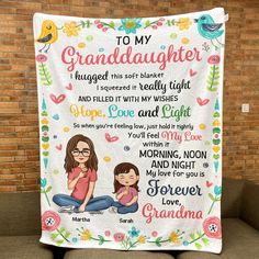 Wrap your granddaughter in warmth and love with our 'To My Granddaughter Hug This Soft Blanket From Grandma' Personalized Blanket. It's not just a blanket; it's a heartfelt gesture and a beautiful expression of the special bond between a grandmother and her granddaughter. This thoughtful gift is perfect for birthdays, graduations, or any occasion. Granddaughter Gifts from Grandma don't get more personal and meaningful than this. Share your love and create cherished memories with this cozy and sentimental keepsake. MESSAGE: To My Granddaughter / To My GrandsonI hugged this soft blanket, squeezed it really tight and filled it with my wishes, hope, love and light. So when you're feeling low just hold it tightly, you'll feel my love within it, morning, noon and night.PRODUCT DETAILS: Sherpa Bl Picture Frame Light, Mason Jar Cups, Engraved Whiskey Glass, To My Granddaughter, Mom Daughter Gifts, Canvas Beach Bag, Leather Flask, Flower Shadow Box, Granddaughter Gift