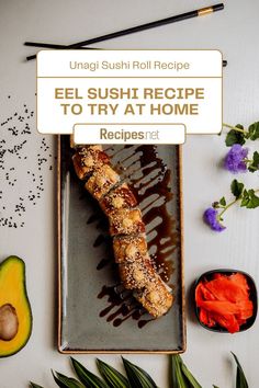 Unagi Sushi Roll (Eel Sushi) on a Plate - Japanese Recipe Spider Roll Sushi, Dragon Roll Recipe, Sushi Stacks Recipe, Eel Sauce Recipe, Unagi Sushi, Eel Sushi, Home Sushi, Spicy Mayo Recipe, Vegan Sushi Rolls