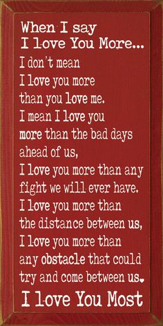 a poem written in red with the words i love you most