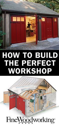 two garages with the words how to build the perfect workshop