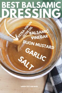 the best balsamic dressing recipe in a glass bowl