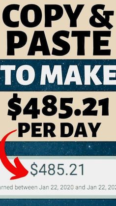 a sign advertising copy and paste to make $ 485 per day on the internet