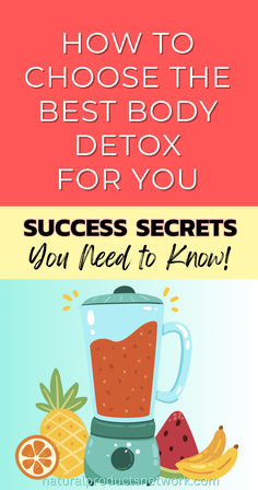 HOW TO CHOOSE THE BEST BODY DETOX FOR YOU Best Body