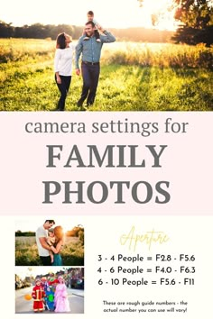 the camera settings for family photos are shown in this advertment, and it is also