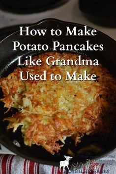 how to make potato pancakes like grandma used to make them in the oven