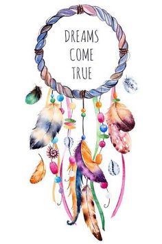 a watercolor dream catcher with the words dreams come true