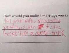 a piece of paper with writing on it that says, this kid knows how would you make a marriage work?