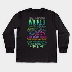 Quotes from the Broadway musical "Wicked." This theatre-inspired design makes a popular gift for Broadway fans and performers! Perfect for cast gifts or a thank-you for musical or drama club staff. -- Choose from our vast selection of kids Long Sleeve T-Shirts to match anything from your child's favorite design to unique, funny designs to make the perfect custom graphic Youth Long Sleeve T-Shirt. Customize to the color they love! For boys and girls. Trans Day Of Visibility, Cast Gifts, Music Teacher Gifts, Drama Club, Things I Learned, Lyrical Dance, Broadway Musical, Tank Top Hoodie, Comfy Tees