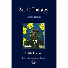 the cover of art as therapy collected papers