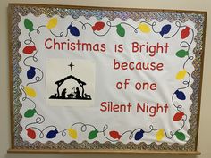 a christmas sign with the words, christmas bright because of one silent night