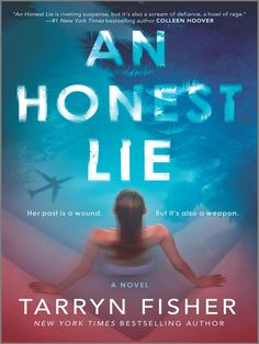 the cover of an honest lie by taryn fisher, featuring a woman in a bathtub