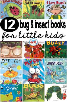 12 bug and insect books for little kids with the title overlay that says, 12 bug and insect books for little kids