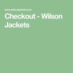 Checkout - Wilson Jackets Aviator Jackets, Vintage Leather Jacket, Leather Jacket Black, Shearling Jacket, Leather Jacket Men, Cotton Jacket, Fur Jacket, Biker Jacket, Leather Coat