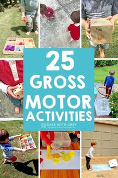 25 gross motor activities for toddlers to do in the yard or back yard with their toys