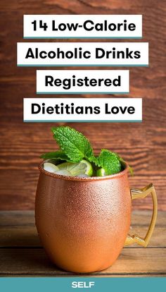 Healthy Alcoholic Beverages Diet Friendly Alcoholic Drinks, Drinks With Low Calories, Diet Alcoholic Beverages, Low Calorie Moscow Mule, Easy Low Calorie Cocktail Recipes, Healthier Alcoholic Drinks, Low Cholesterol Alcohol Drinks, Low Cal Moscow Mule, Light Liquor Drinks