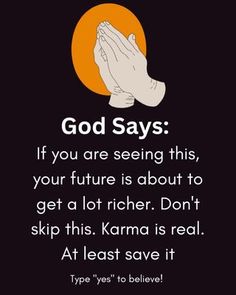 a black and white photo with the words god says if you are seeing this, your future is about to get a lot higher don't skip this karma is real at least save it