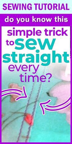 an advertisement for sew straight every time