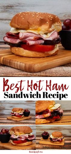 the best hot ham sandwich recipe is made with fresh ingredients and ready to be eaten