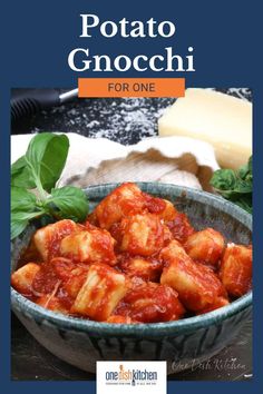 a bowl full of food with the title, potato gnocchi for one on it