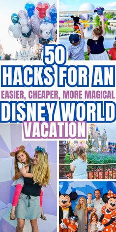 the cover of 50 hacks for an easier, cheaper more magic world vacation